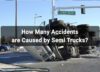 How Many Accidents are Caused by Semi Trucks Featured Image