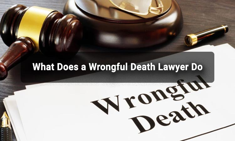 What Does a Wrongful Death Lawyer Do Featured Image